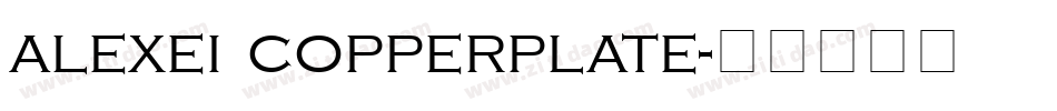 alexei copperplate字体转换
